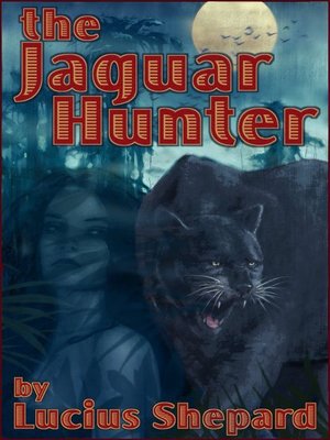 cover image of The Jaguar Hunter